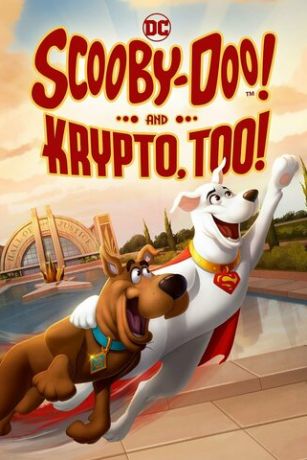 смотреть Скуби-Ду и Крипто! (2023)