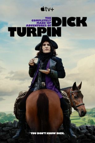 смотреть Полностью выдуманные приключения Дика Турпина (сериал)
