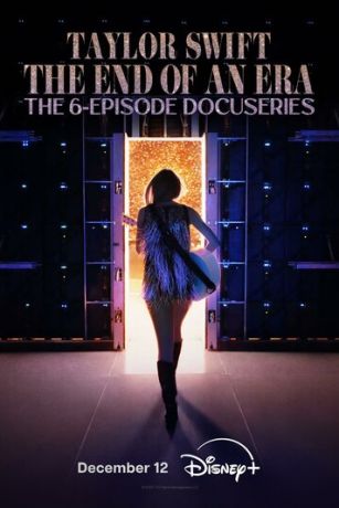 смотреть Тейлор Свифт: The Eras Tour — Конец Эры (сериал)