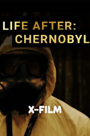 смотреть Чернобыль: жизнь после (2016)